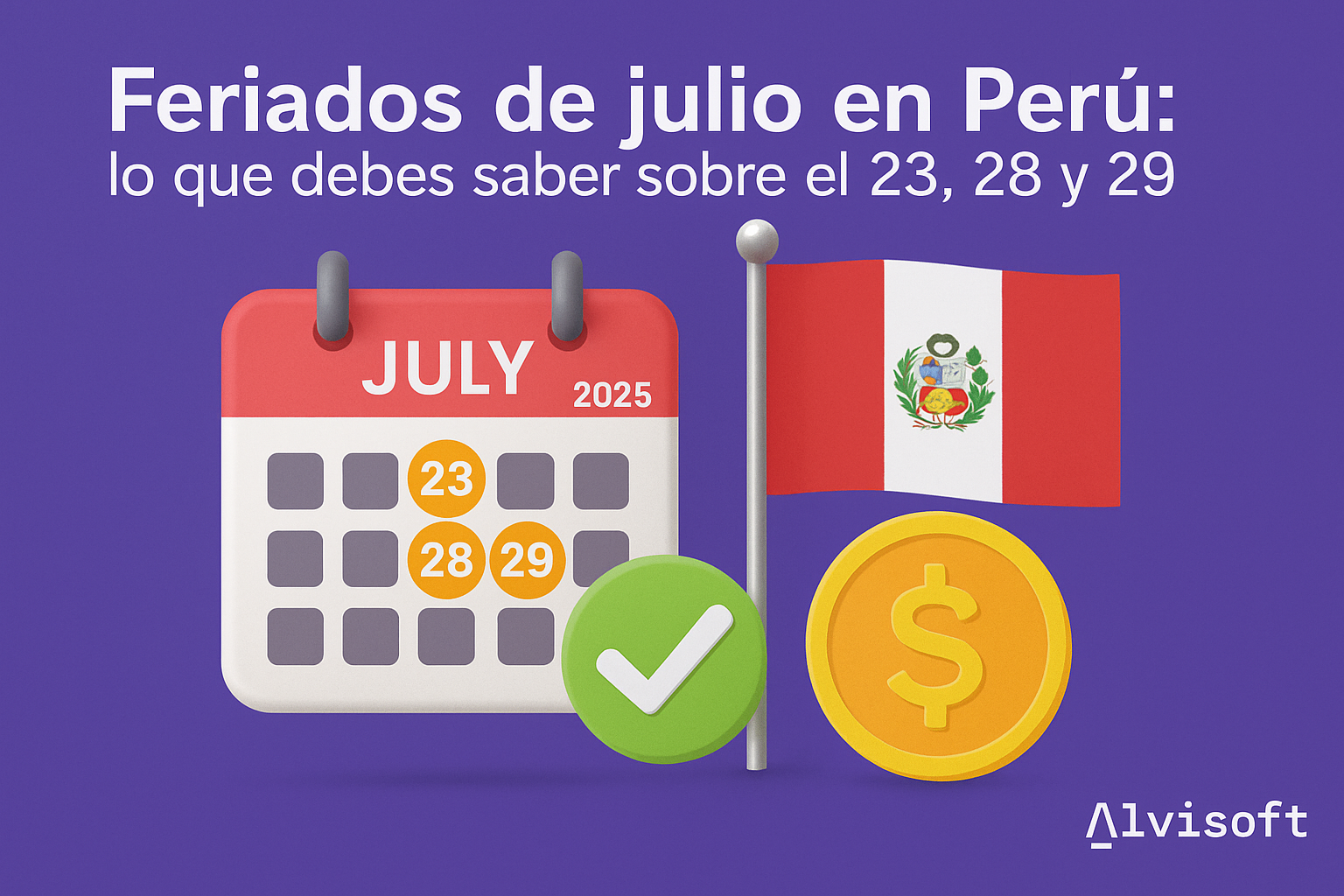 Feriados de Julio en Perú: lo que debes saber sobre el 23, 28 y 29