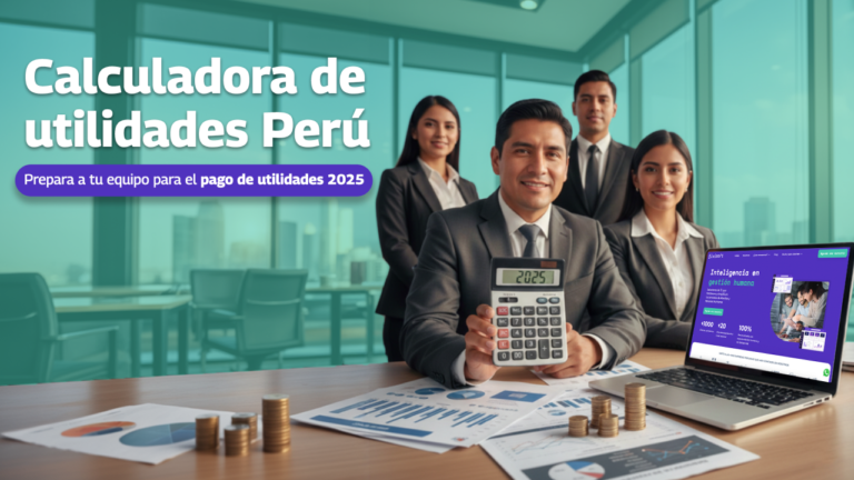 Calculadora de utilidades Perú: Prepara tu equipo para el pago de utilidades 2025